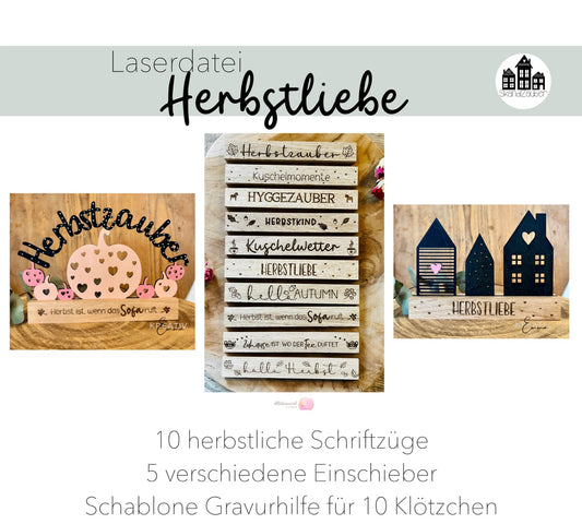 SVG Laserdatei „Herbstliebe“ – 10 Schriftzüge & 5 Einschieber | Gravur-Vorlage für Herbstdeko mit Holzklötzchen